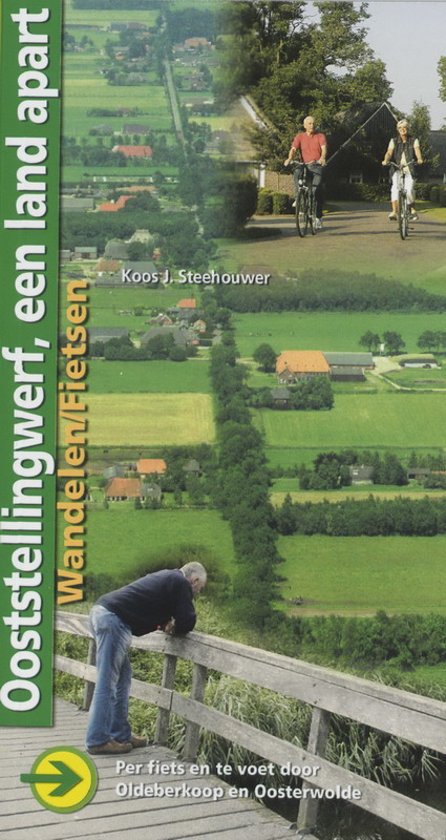 Ooststellingwerff, een land apart