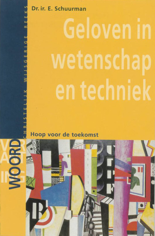 Geloven in wetenschap en techniek